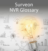 Surveon NVR Glossary